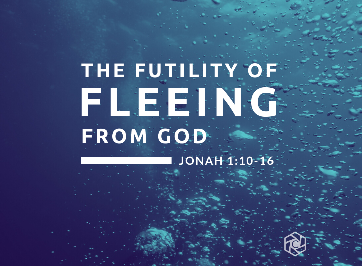 Jonah fleeing from God’s calling – Fleeing From God Sermon Series