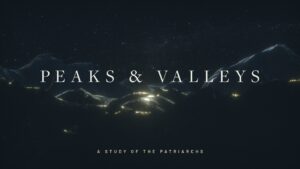 Peaks and Valleys sermon series cover with mountains at night
