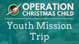 Operation Christmas Child Youth Trip 2026 with Coggin Youth serving at the Dallas/Fort Worth processing warehouse
